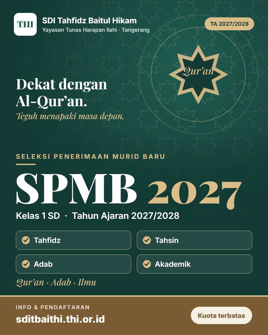 Flyer SPMB 2027 SDI Tahfidz Baitul Hikam — Kelas 1, Tahun Ajaran 2027/2028